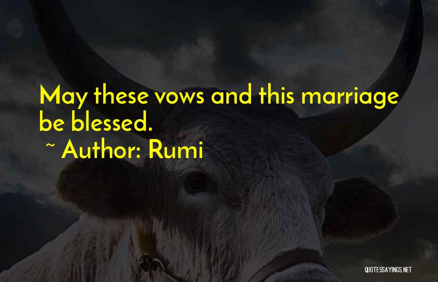 Marriage Vows Quotes By Rumi