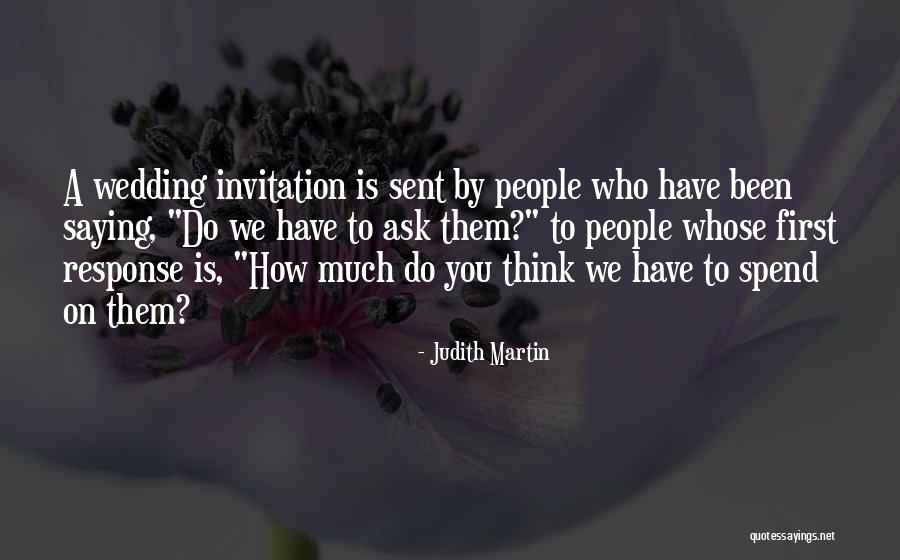 Marriage Wedding Invitation Quotes By Judith Martin Marriage Wedding Invitation Quotes By Judith Martin