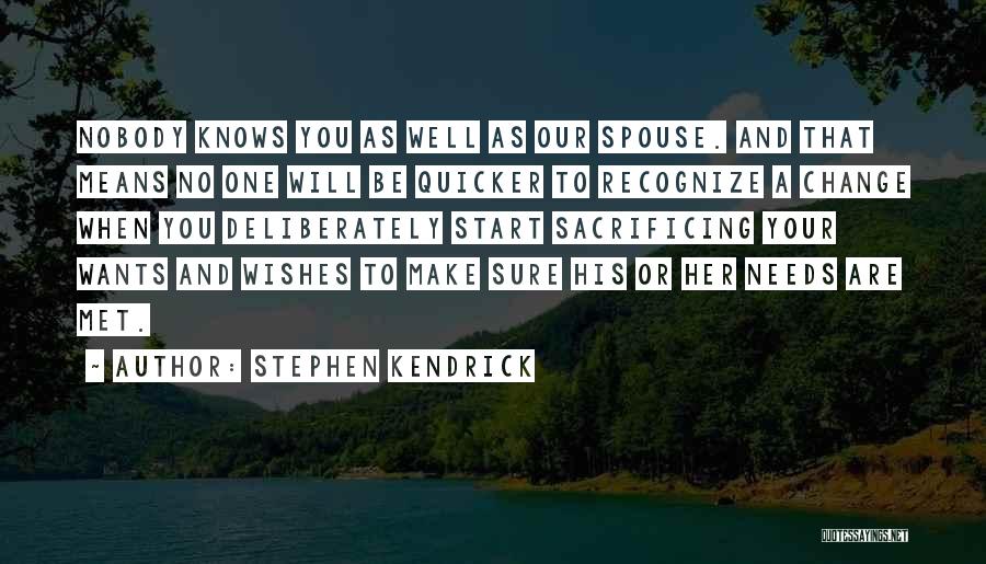 Marriage Wishes And Quotes By Stephen Kendrick