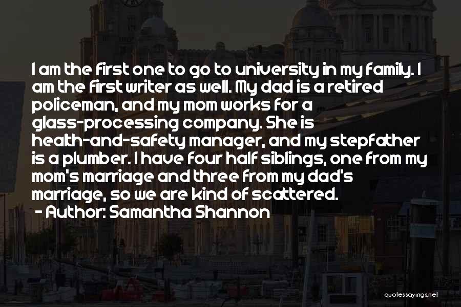 Marriage Works Quotes By Samantha Shannon