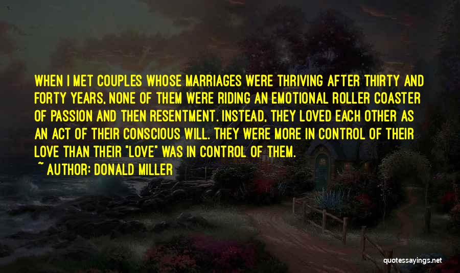 Marriages Quotes By Donald Miller Marriages Quotes By Donald Miller