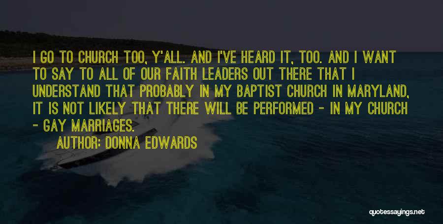 Marriages Quotes By Donna Edwards