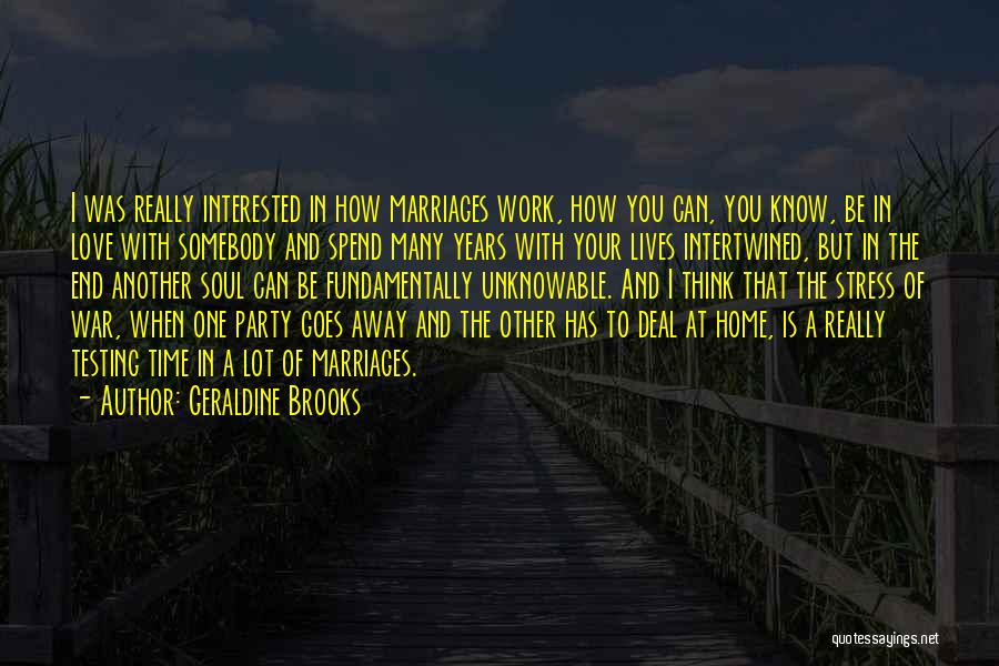 Marriages Quotes By Geraldine Brooks Marriages Quotes By Geraldine Brooks