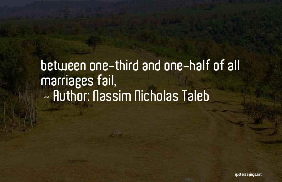 Marriages Quotes By Nassim Nicholas Taleb