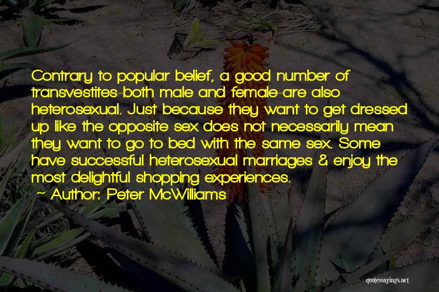 Marriages Quotes By Peter McWilliams Marriages Quotes By Peter McWilliams