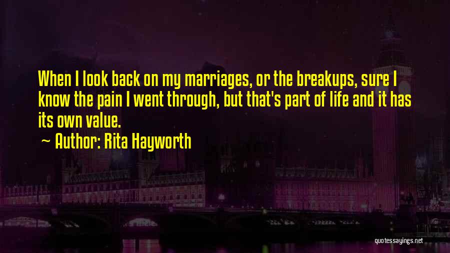 Marriages Quotes By Rita Hayworth