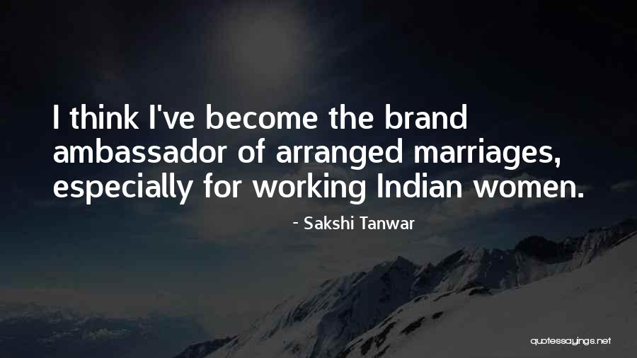 Marriages Quotes By Sakshi Tanwar Marriages Quotes By Sakshi Tanwar