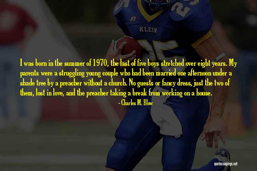 Married Couple Quotes By Charles M. Blow Married Couple Quotes By Charles M. Blow