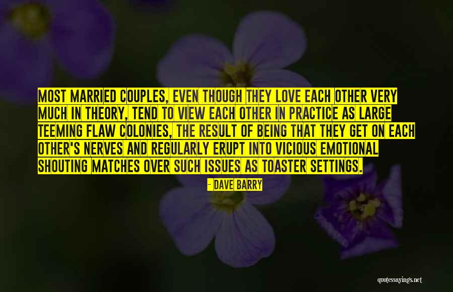 Married Couple Quotes By Dave Barry Married Couple Quotes By Dave Barry