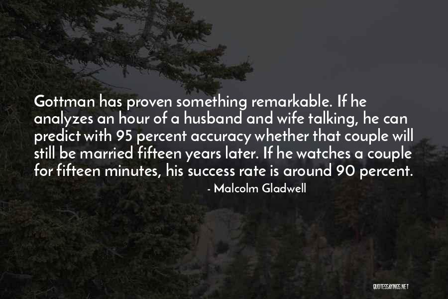 Married Couple Quotes By Malcolm Gladwell Married Couple Quotes By Malcolm Gladwell