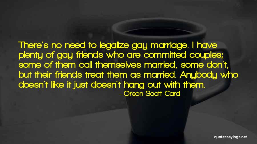 Married Couple Quotes By Orson Scott Card Married Couple Quotes By Orson Scott Card