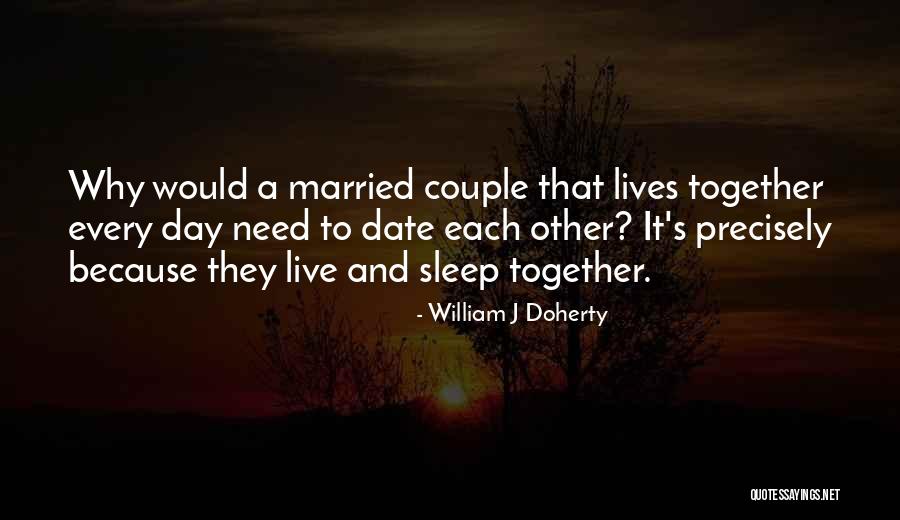 Married Couple Quotes By William J Doherty Married Couple Quotes By William J Doherty
