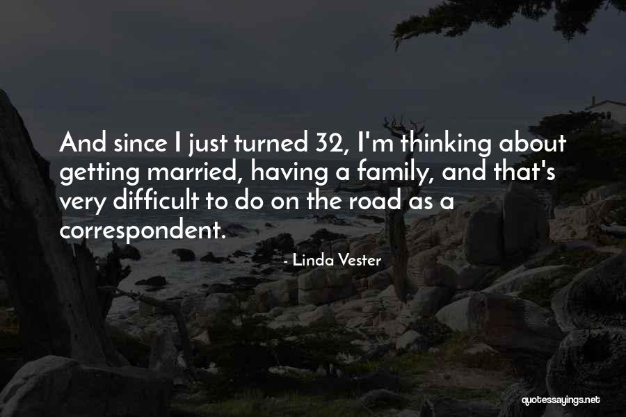 Married Family Quotes By Linda Vester Married Family Quotes By Linda Vester