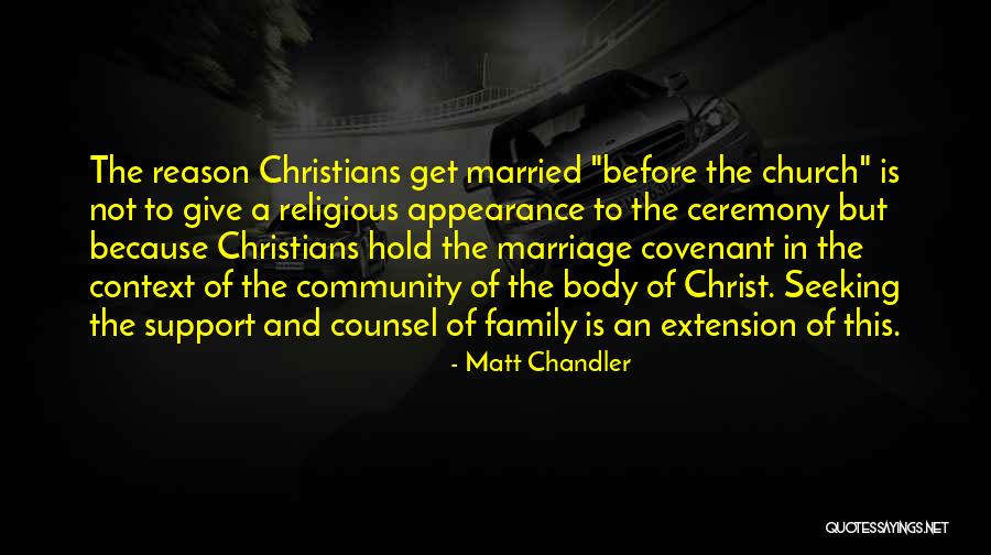 Married Family Quotes By Matt Chandler Married Family Quotes By Matt Chandler