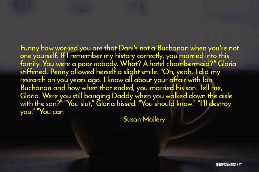 Married Family Quotes By Susan Mallery Married Family Quotes By Susan Mallery