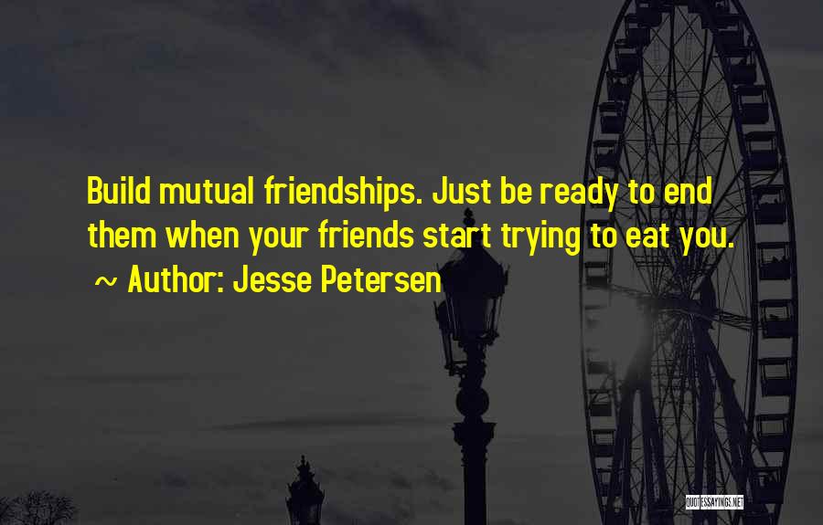 Married Friends Quotes By Jesse Petersen