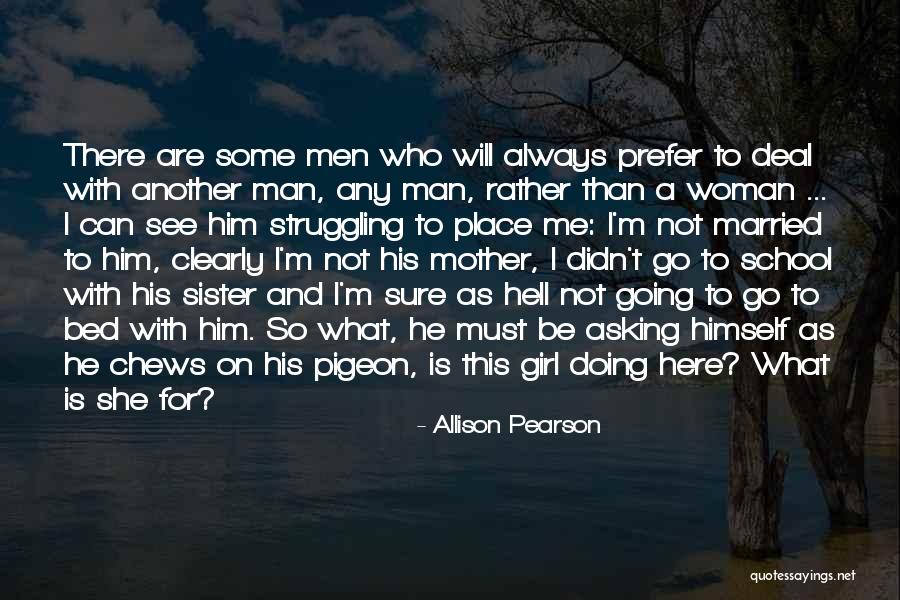 Married Girl Quotes By Allison Pearson