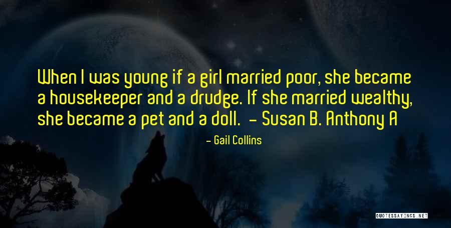 Married Girl Quotes By Gail Collins