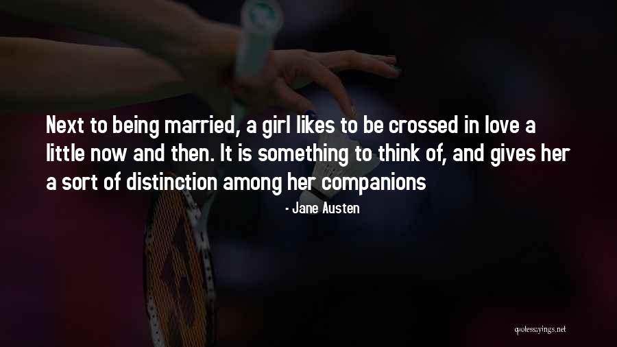 Married Girl Quotes By Jane Austen