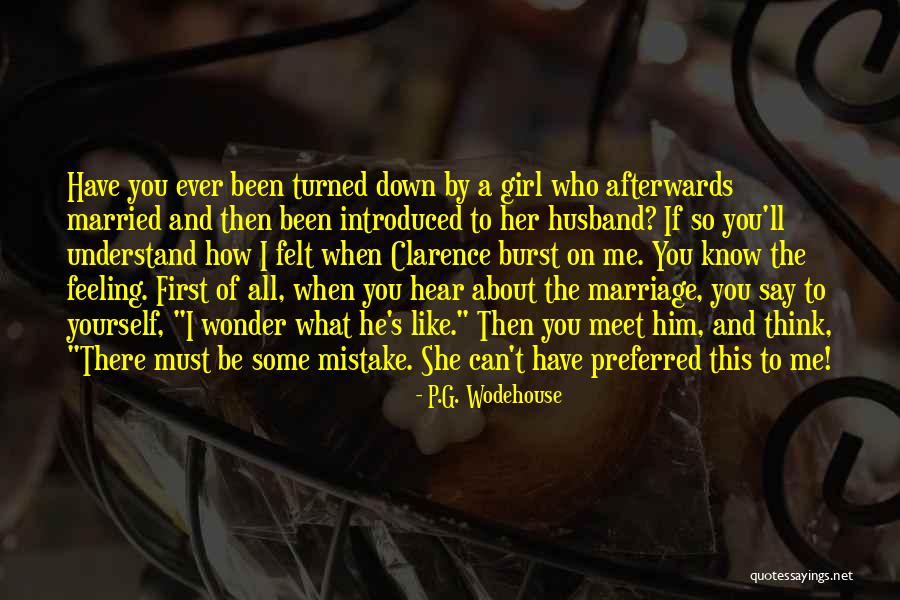 Married Girl Quotes By P.G. Wodehouse