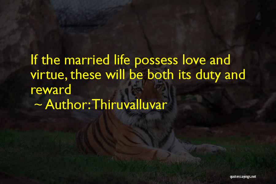 Married Life Quotes By Thiruvalluvar