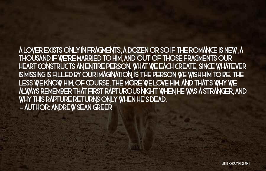 Married Lover Quotes By Andrew Sean Greer