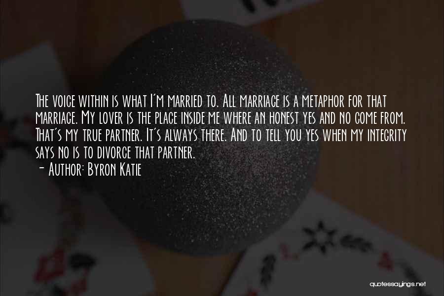 Married Lover Quotes By Byron Katie