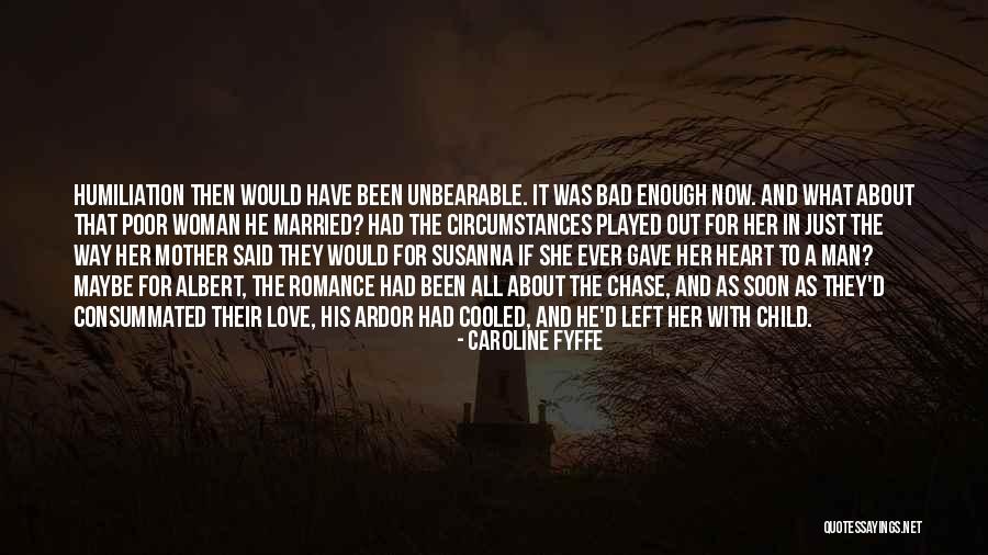 Married Man In Love Quotes By Caroline Fyffe Married Man In Love Quotes By Caroline Fyffe