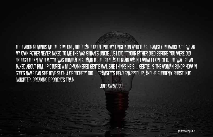 Married Man In Love Quotes By Julie Garwood Married Man In Love Quotes By Julie Garwood