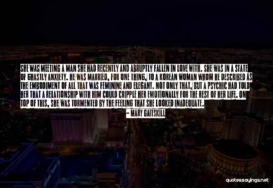 Married Man In Love Quotes By Mary Gaitskill Married Man In Love Quotes By Mary Gaitskill