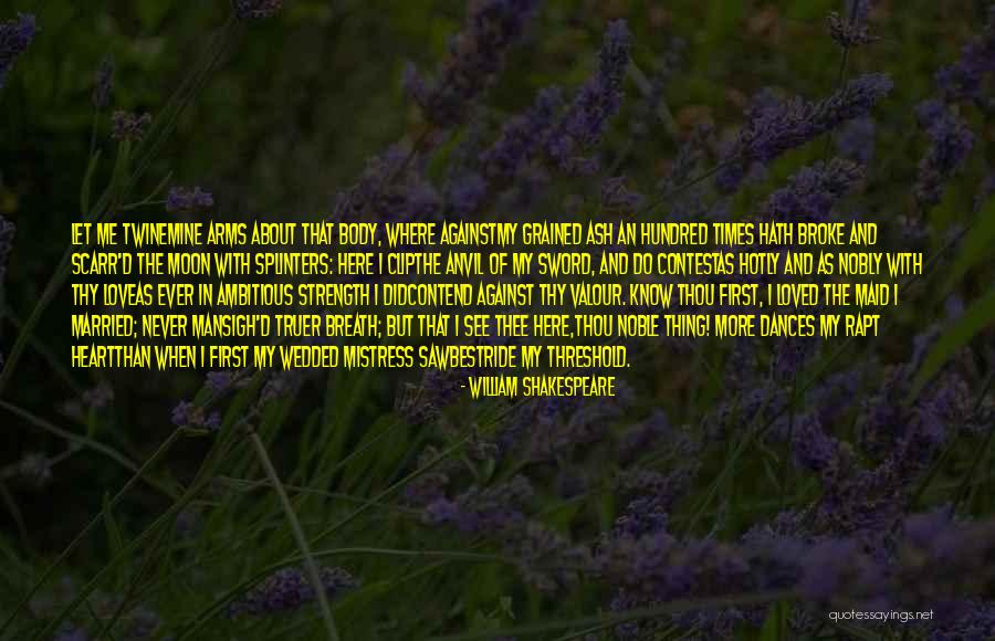 Married Man In Love Quotes By William Shakespeare Married Man In Love Quotes By William Shakespeare