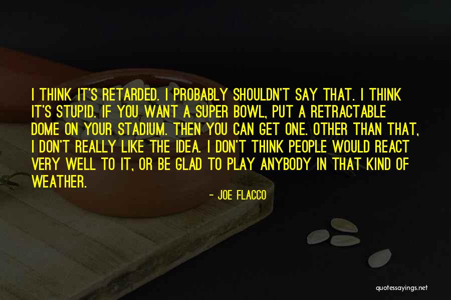 Married Men Who Flirt Quotes By Joe Flacco Married Men Who Flirt Quotes By Joe Flacco