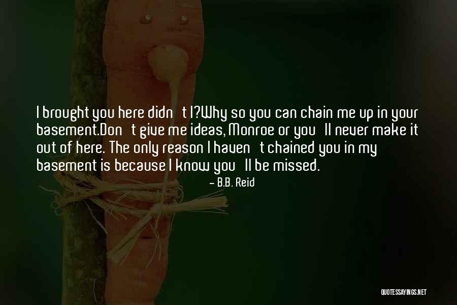 Married Only A Paper Quotes By B.B. Reid Married Only A Paper Quotes By B.B. Reid
