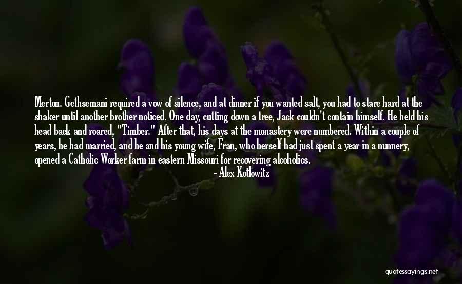 Married Quotes By Alex Kotlowitz Married Quotes By Alex Kotlowitz