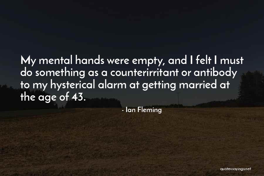 Married Quotes By Ian Fleming