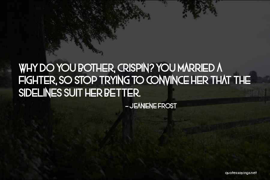 Married Quotes By Jeaniene Frost Married Quotes By Jeaniene Frost