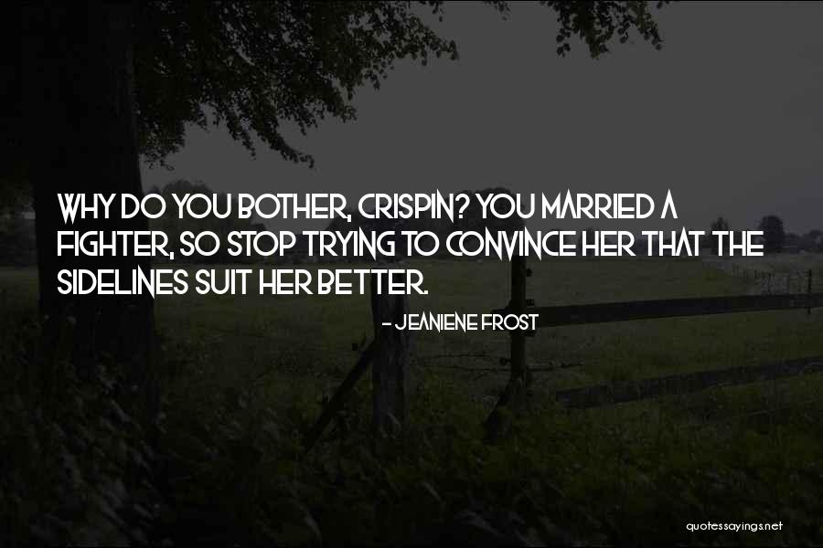 Married Quotes By Jeaniene Frost