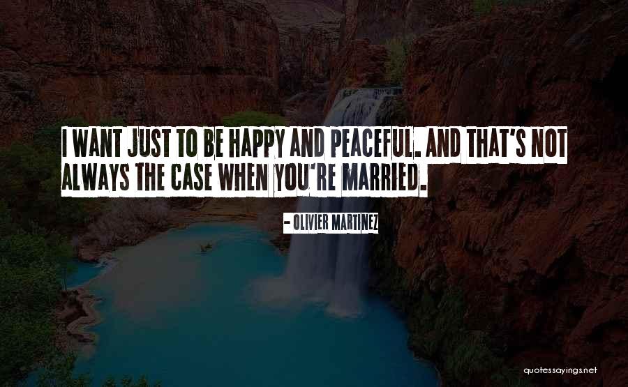 Married Quotes By Olivier Martinez Married Quotes By Olivier Martinez