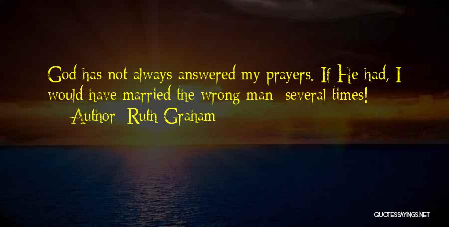 Married The Wrong Man Quotes By Ruth Graham