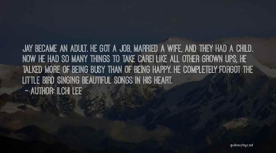 Married To Job Quotes By Ilchi Lee