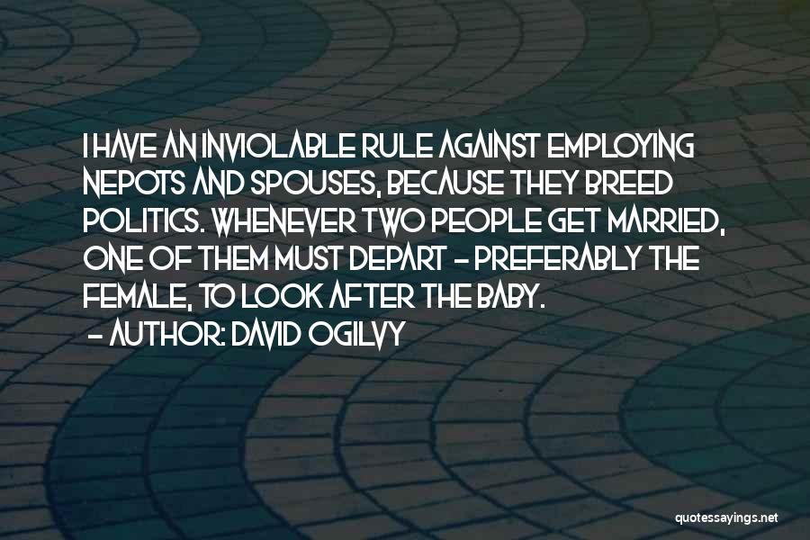 Married To Money Quotes By David Ogilvy