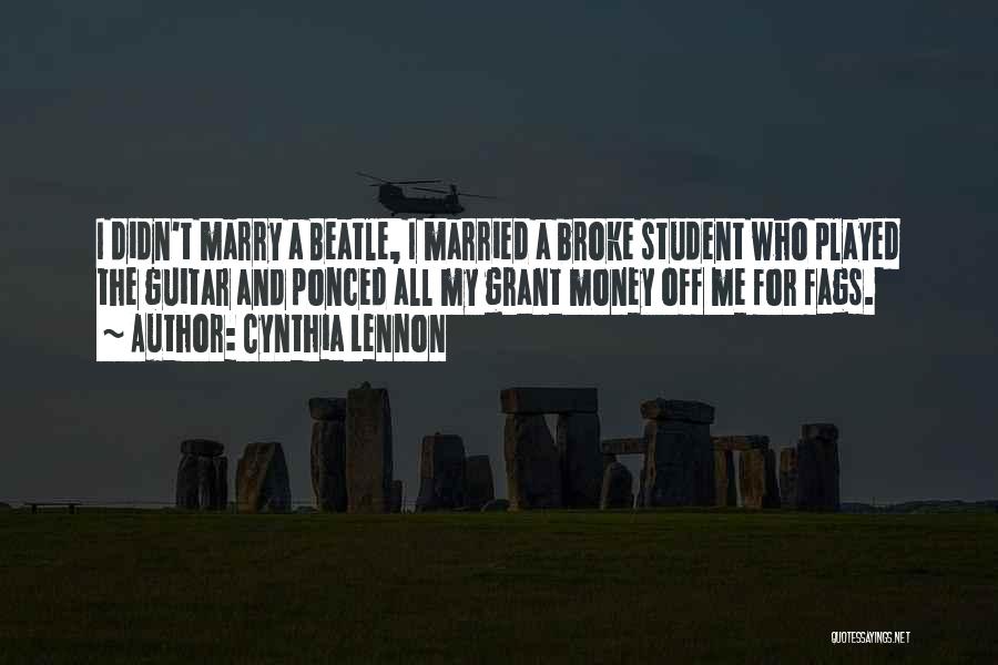 Married To My Money Quotes By Cynthia Lennon