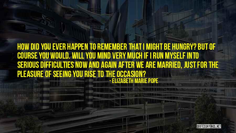 Married To Myself Quotes By Elizabeth Marie Pope Married To Myself Quotes By Elizabeth Marie Pope
