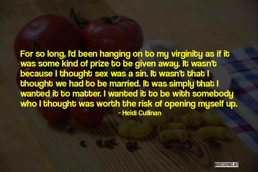 Married To Myself Quotes By Heidi Cullinan Married To Myself Quotes By Heidi Cullinan