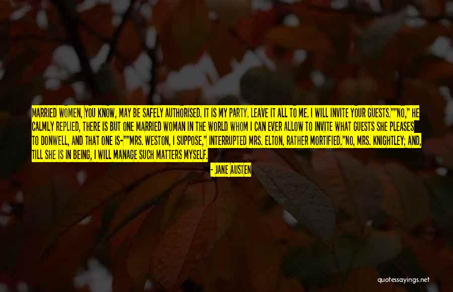 Married To Myself Quotes By Jane Austen Married To Myself Quotes By Jane Austen