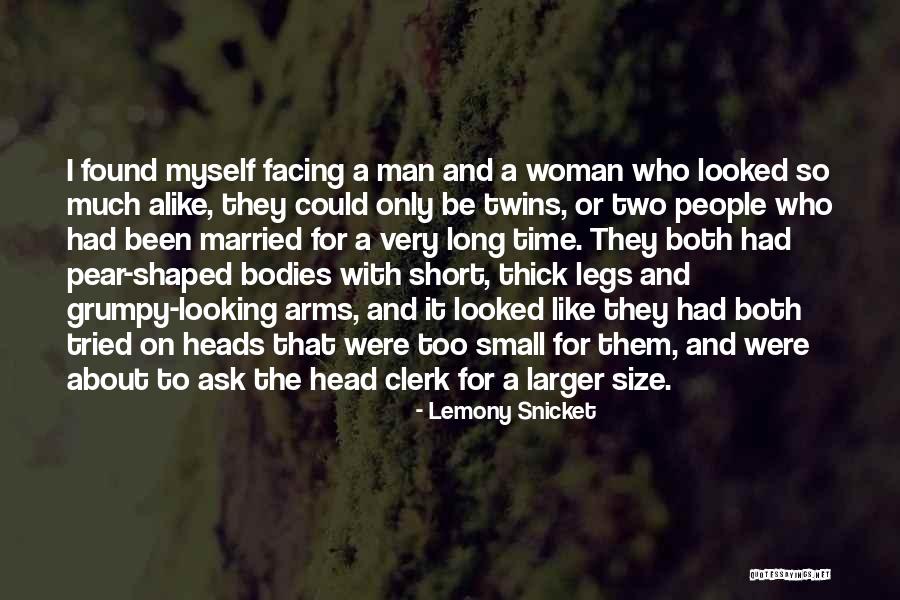 Married To Myself Quotes By Lemony Snicket Married To Myself Quotes By Lemony Snicket