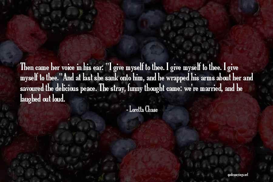 Married To Myself Quotes By Loretta Chase Married To Myself Quotes By Loretta Chase