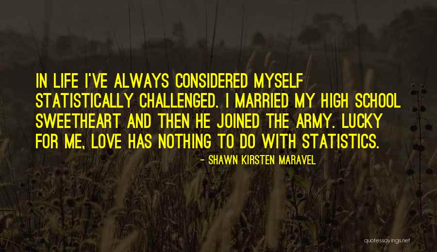Married To Myself Quotes By Shawn Kirsten Maravel Married To Myself Quotes By Shawn Kirsten Maravel