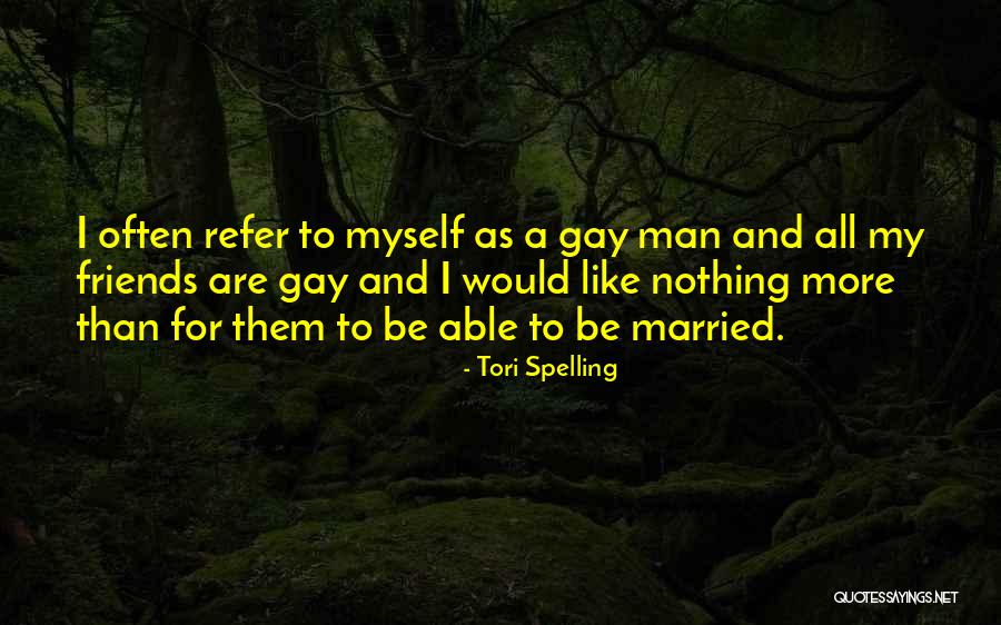 Married To Myself Quotes By Tori Spelling Married To Myself Quotes By Tori Spelling
