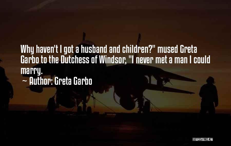 Married To Single Quotes By Greta Garbo